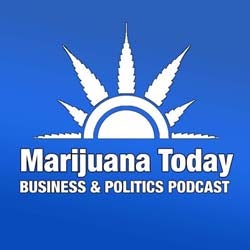Marijuana Today Podcast